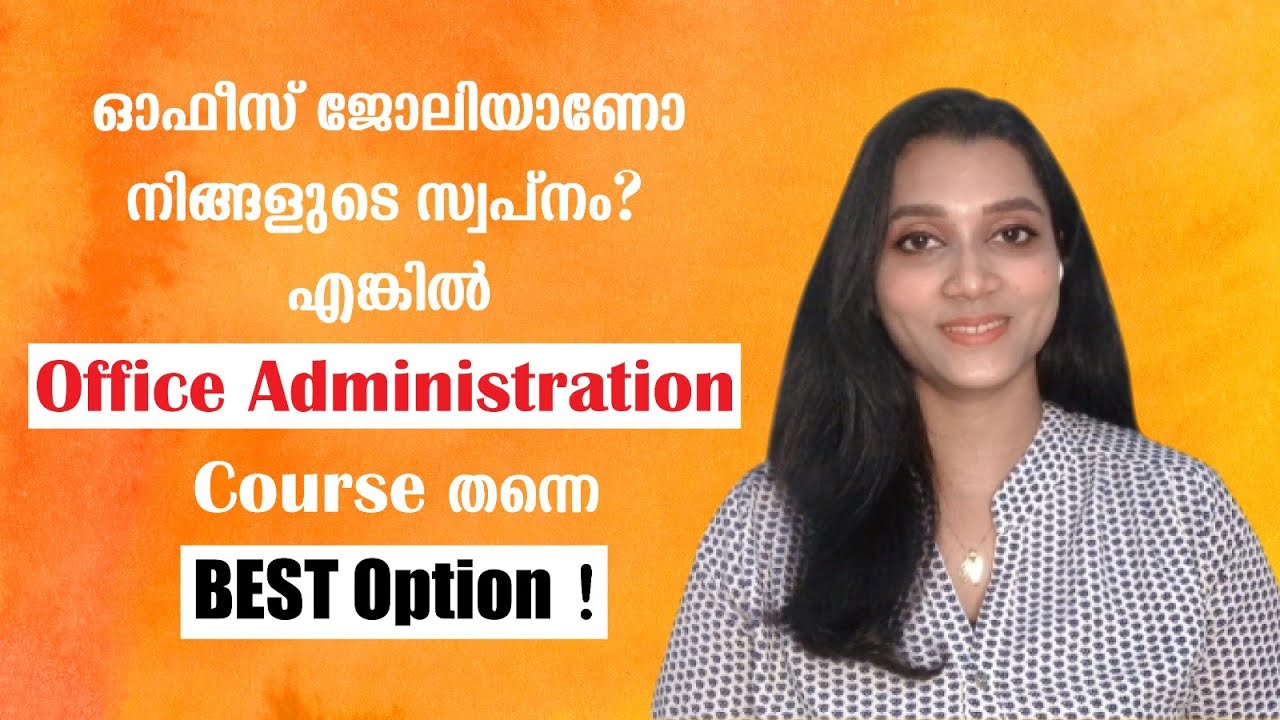 Office Administration Course | Malayalam Full Explanation