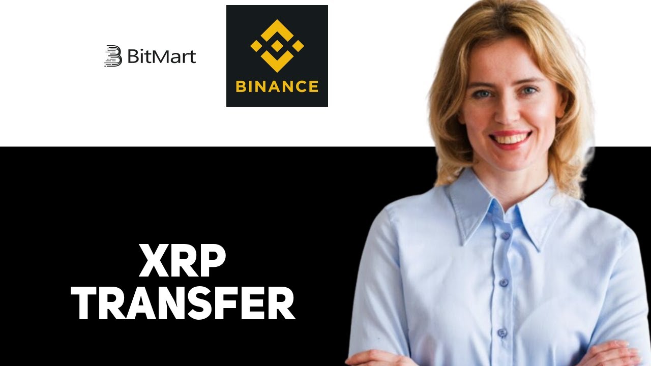 Как перевести XRP с Bitmart на Binance 2025