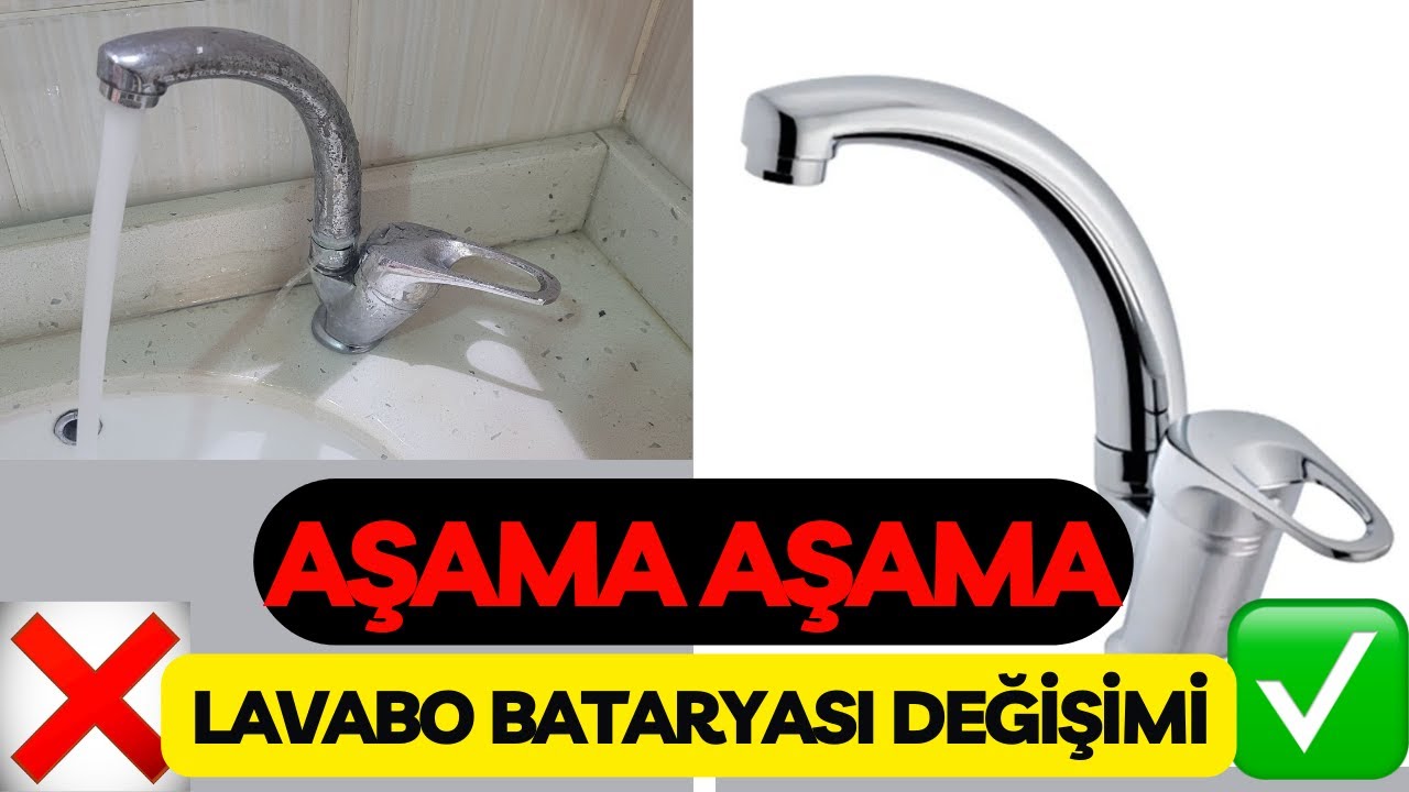 Lavabo bataryası nasıl değiştirilir ? Lavabo Bataryasını Değiştirmenin Sırları!