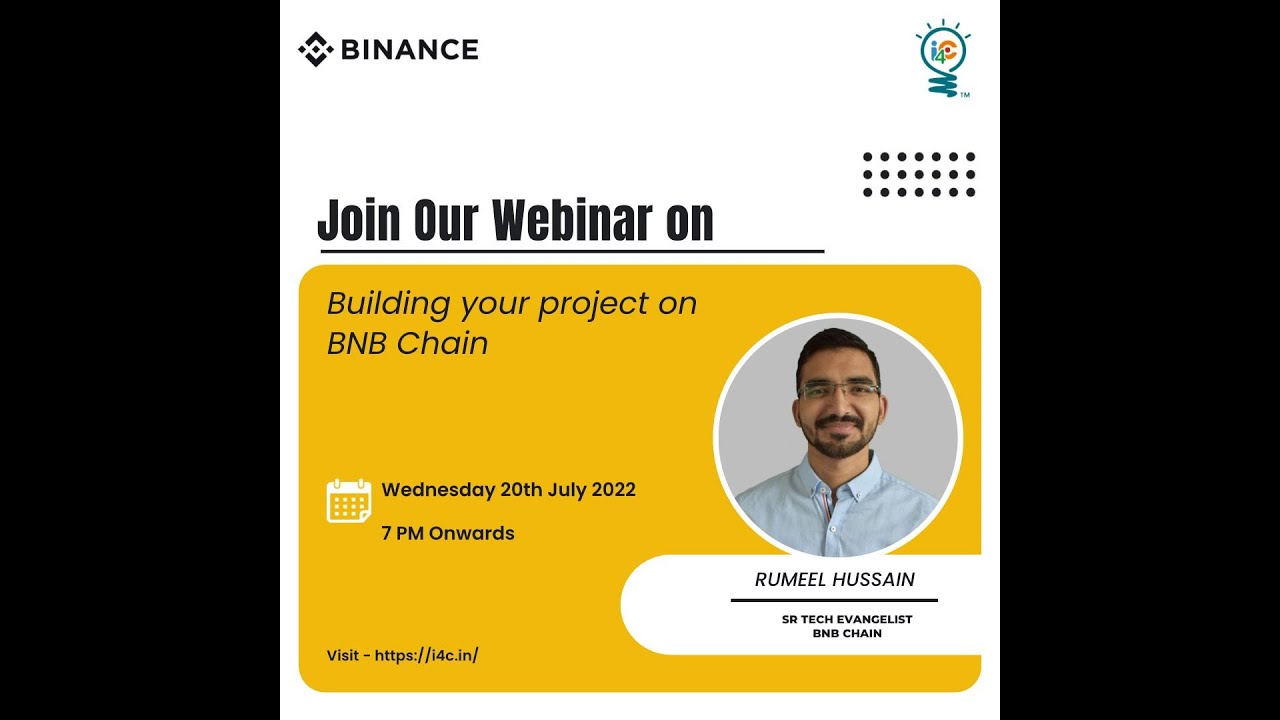 Binance Ideathon Webinar: Building your project on BNB Chain