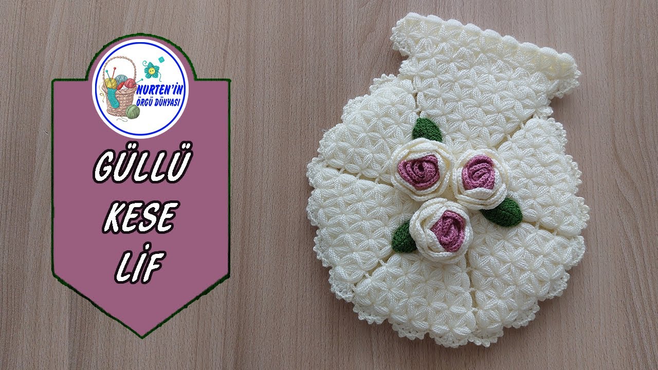 Güllü Kese Takım Lif Yapımı | takım lif modelleri,çeyizlik lif modelleri