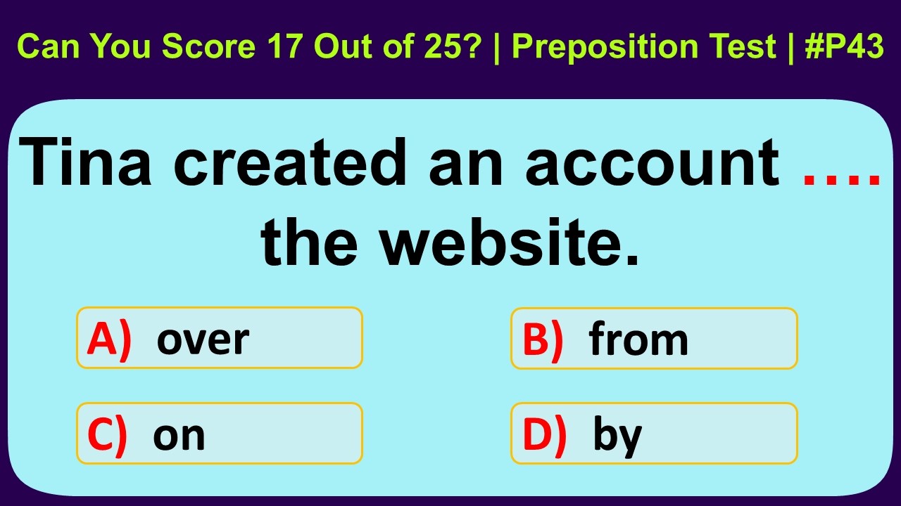 Can You Score 17 Out of 25? | English Preposition Test | Siriz #P43