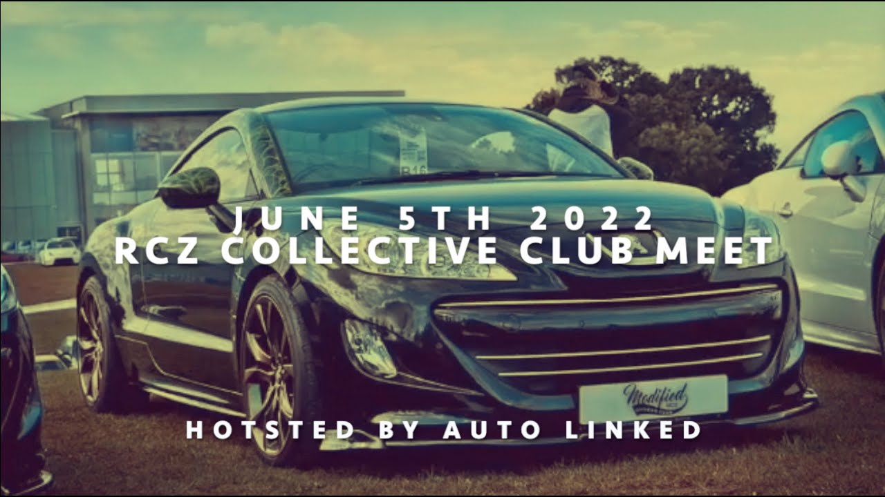 RCZ Collective Club Meet - Hosted By Auto Linked