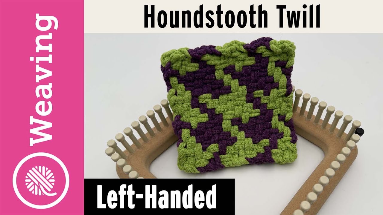 How to Weave a Houndstooth Twill Potholder | Left Handed