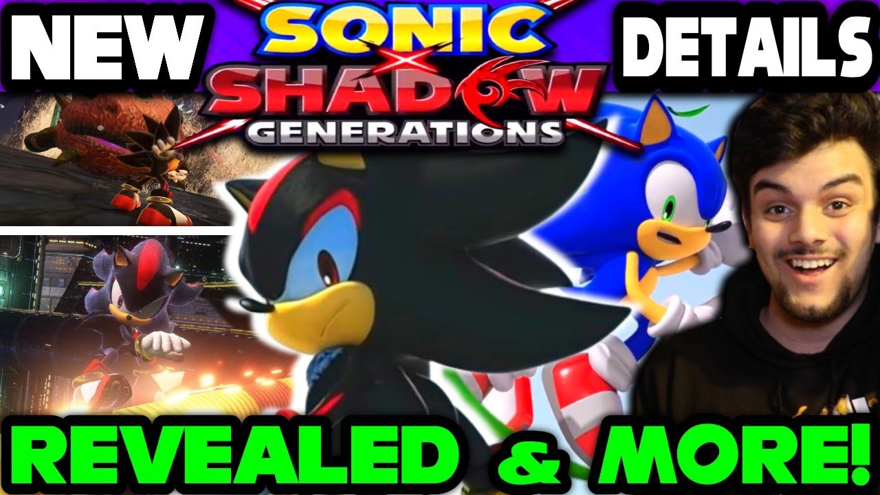 New Sonic X Shadow Details Officially Revealed! - Full Story, Gameplay & More!