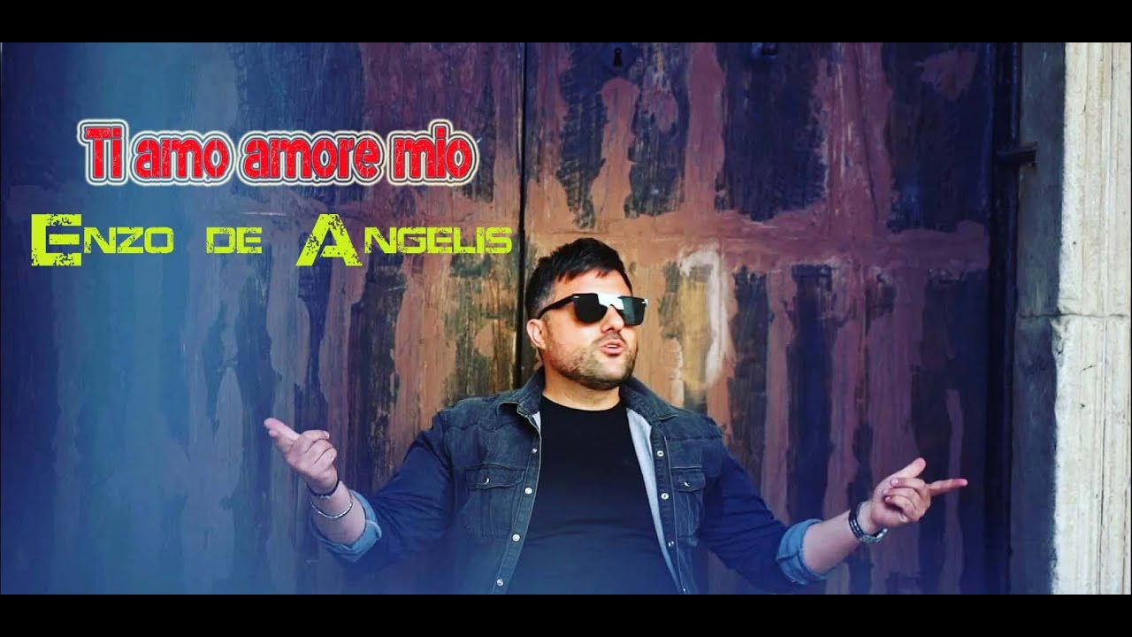 Enzo de Angelis - Ti amo amore mio (COVER)