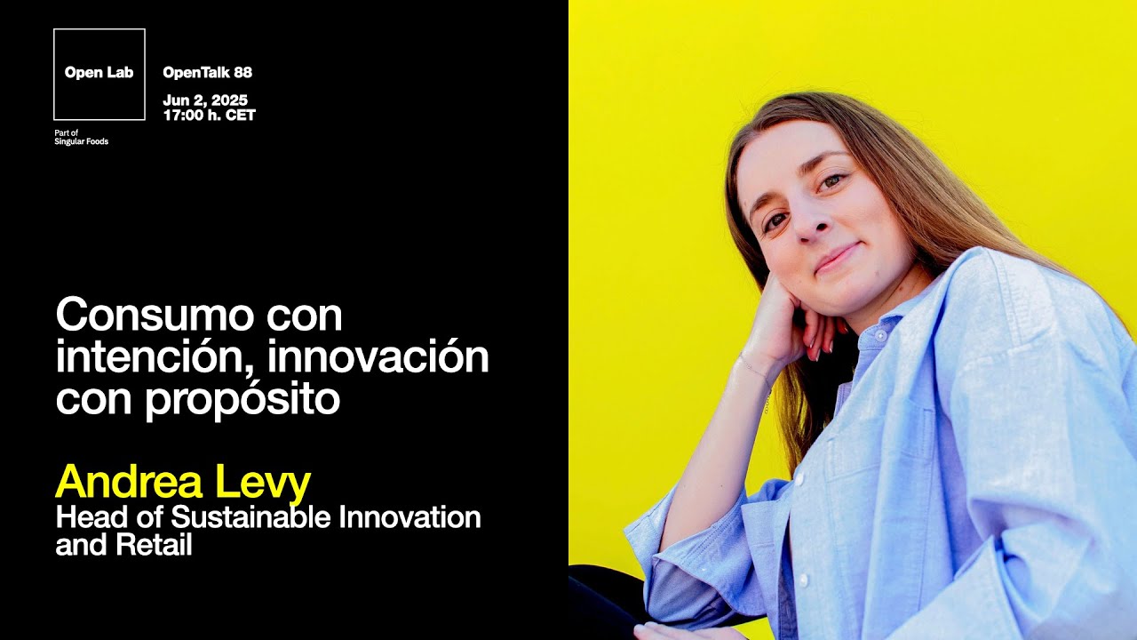 Opentalk 88: Consumo con intención, innovación con propósito