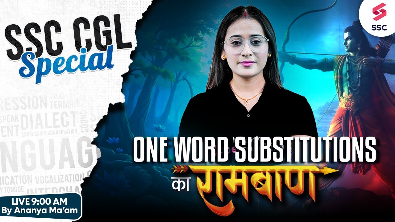 SSC CGL/ CHSL 2025 ENGLISH: ONE WORD SUBSTITUTIONS PYQS For SSC CGL 2025 | Day 1 | BY ANANYA MAAM