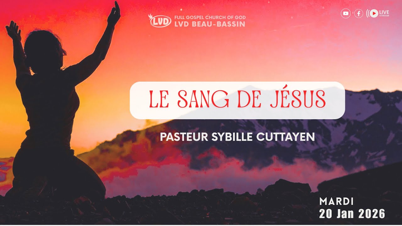 Le Sang de Jésus | Pasteur Sybille Cuttayen | Mardi 20 Janvier 26
