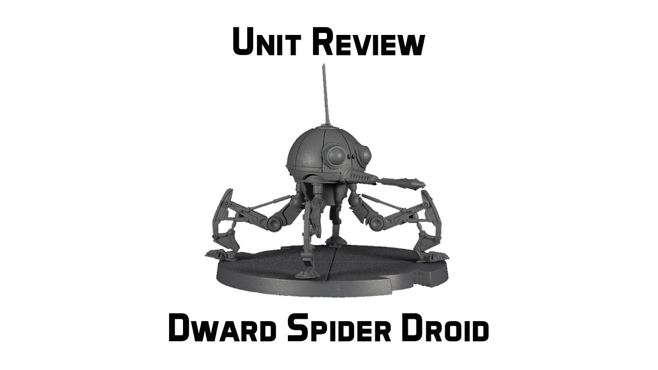 Dwarf Spider Droid Unit Review