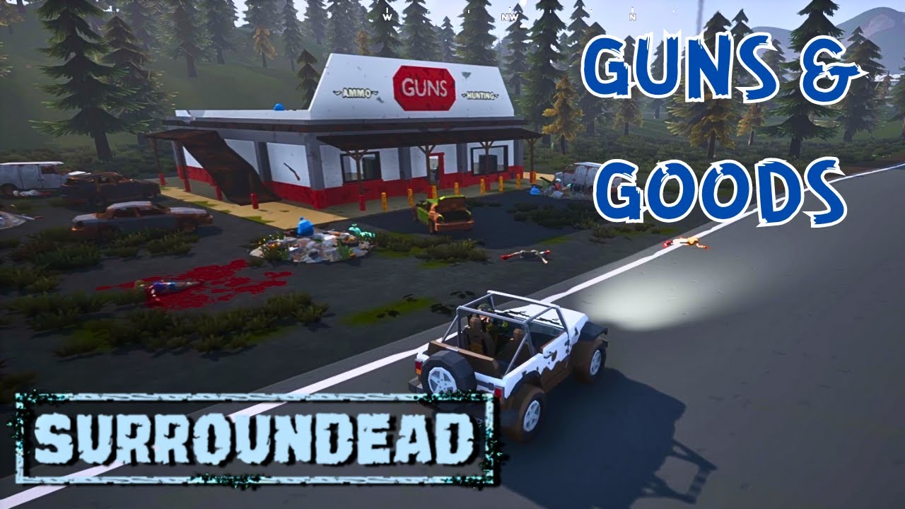 The New Patch, Guns, and Goods. | SurrounDead Gameplay S2EP07 2023