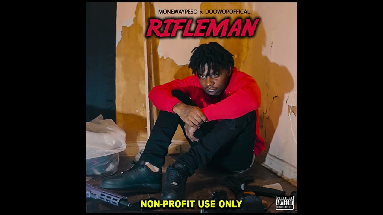 Monewaypeso Type Beat x DoowopOfficial - Rifleman (Prod. By makaveliNthis)
