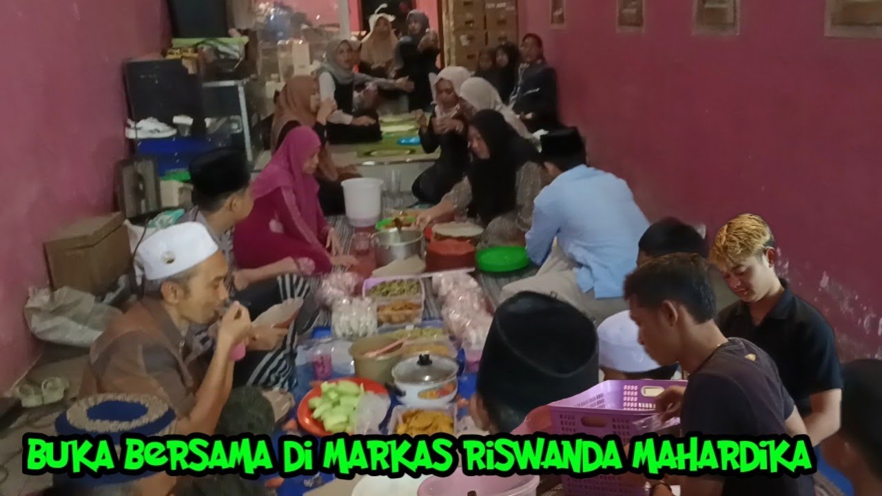 BUKA BERSAMA DI MARKAS RISWANDA MAHARDIKA