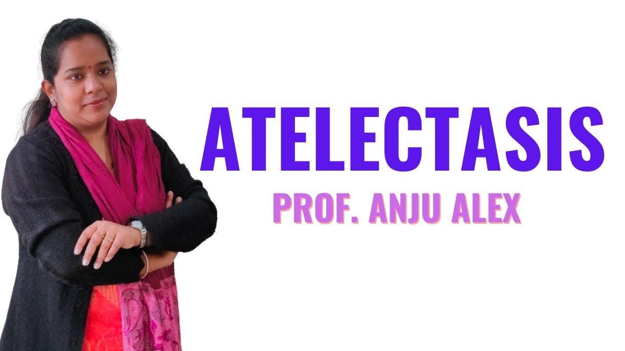 Atelectasis I B Sc Nursing 2nd Year I Medical Surgical Nursing I