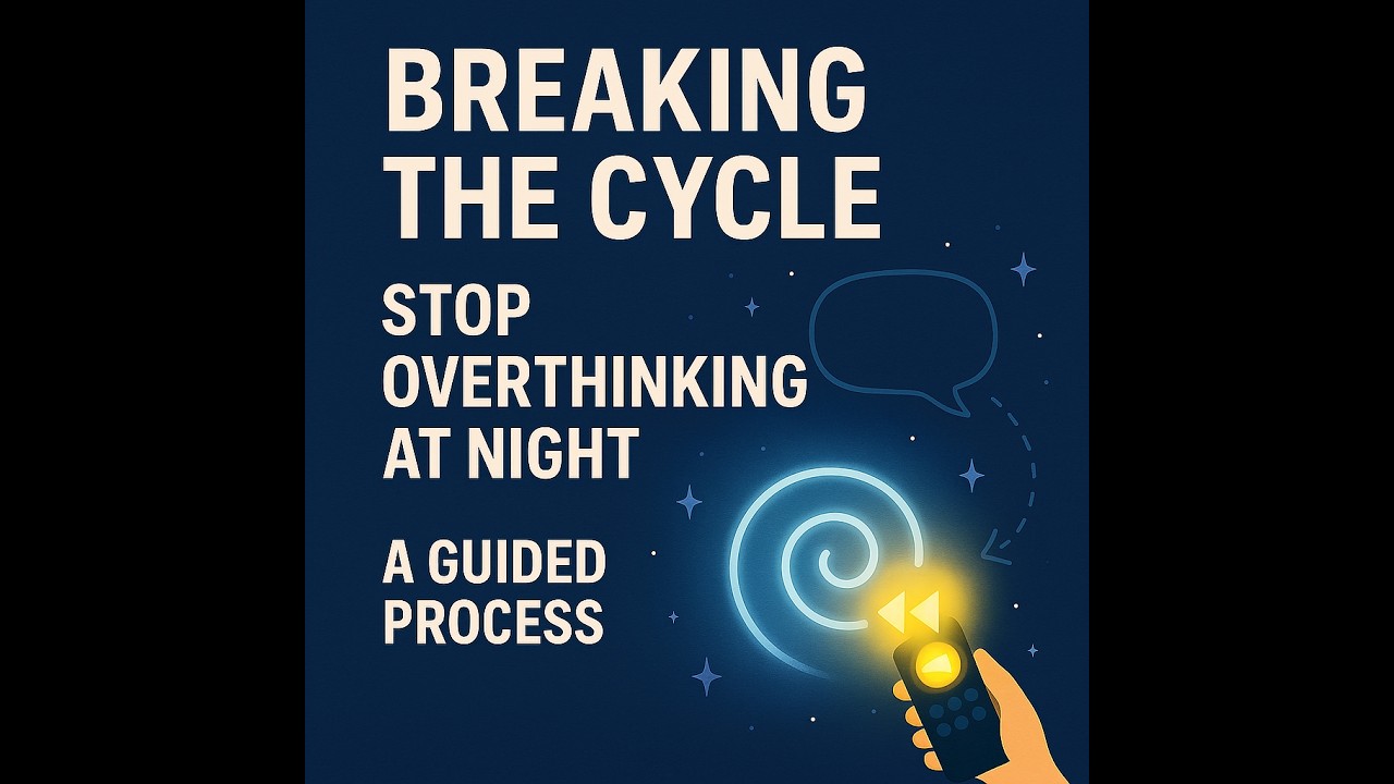 Night Time Practice to Stop Overthinking and Sleep Peacefully