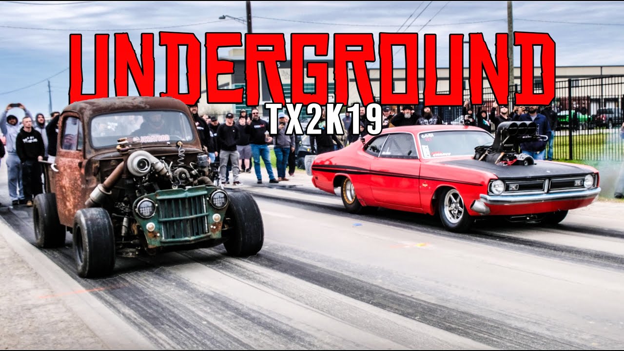TX2K19 UNDERGROUND Official Trailer (2019) -TEXAS STREET RACING-