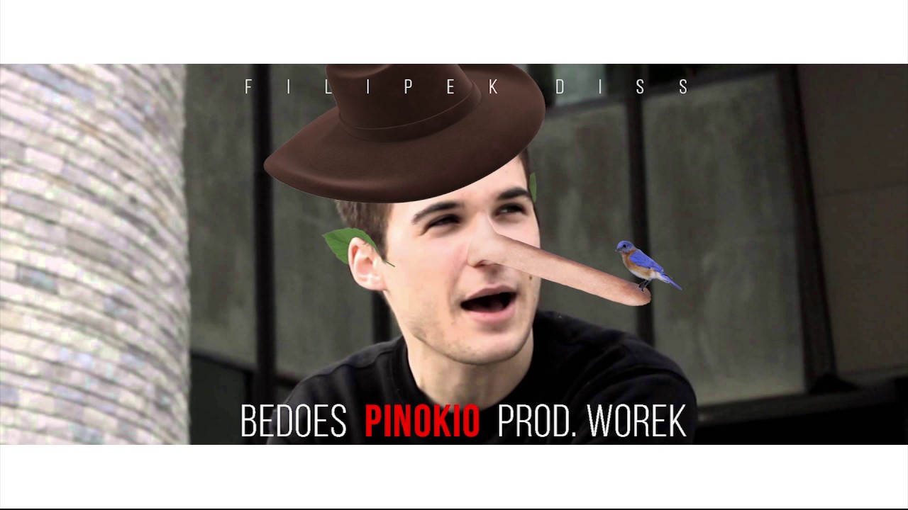 Bedoes - Pinokio (prod. Worek) (Filipek Diss)