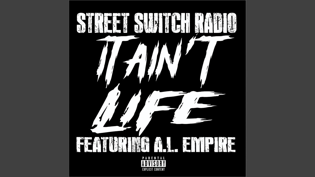 It Aint Life (feat. A L Empire)