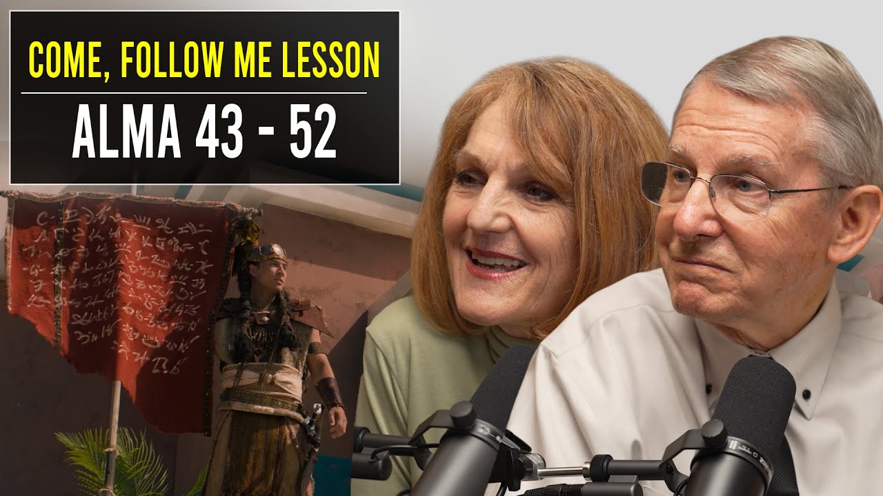 Alma 43–52 | Aug 12–18 | John W. Welch and Lynne Hilton Wilson | Come Follow Me Book of Mormon