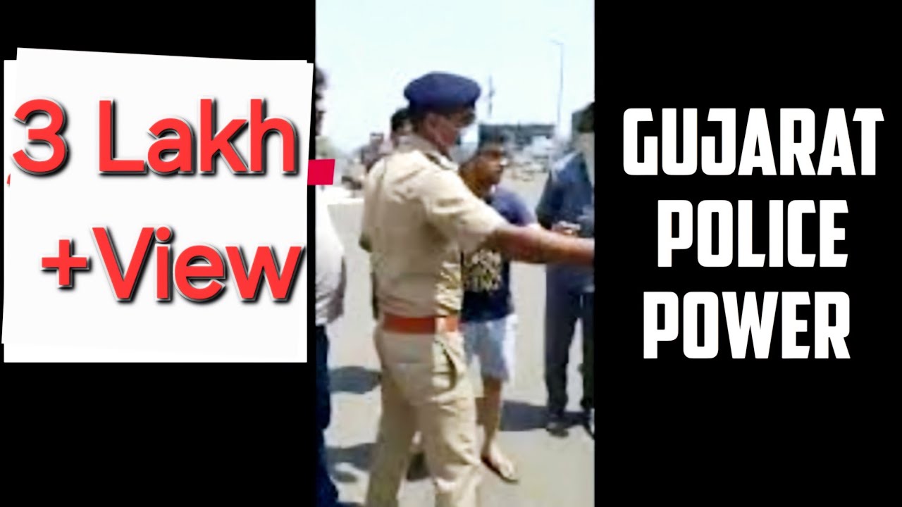 Gujarat police Power 💪