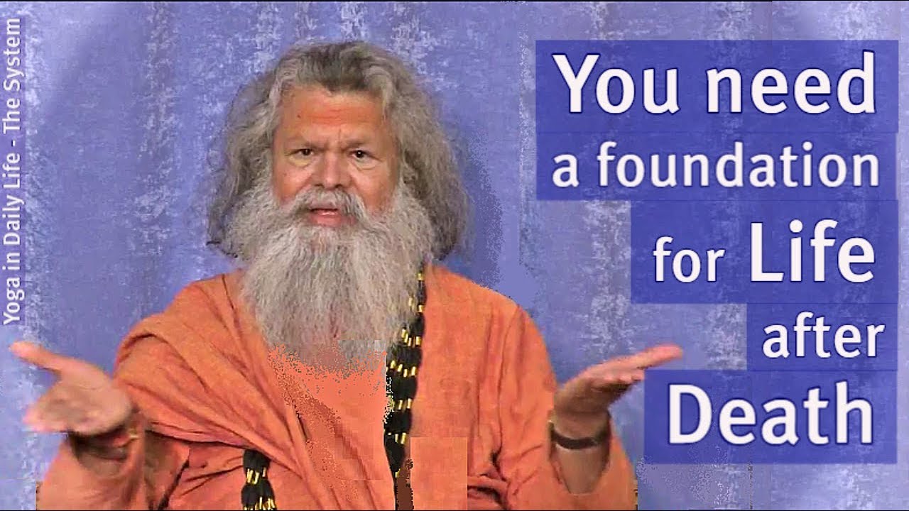 You need a Foundation for Life after Death