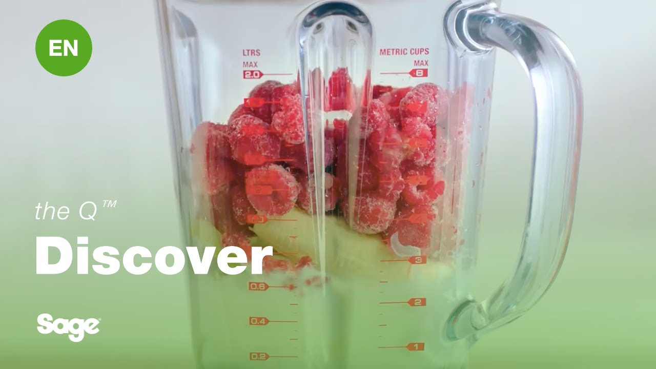 The Q&trade; | Smoother results with our super blender | Sage Appliances EN
