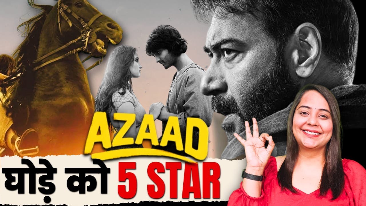 Azaad Movie Review in Hindi | Filmy Jaat Girl |  Ajay Devgn | Aaman Devgan | Rasha Thadani