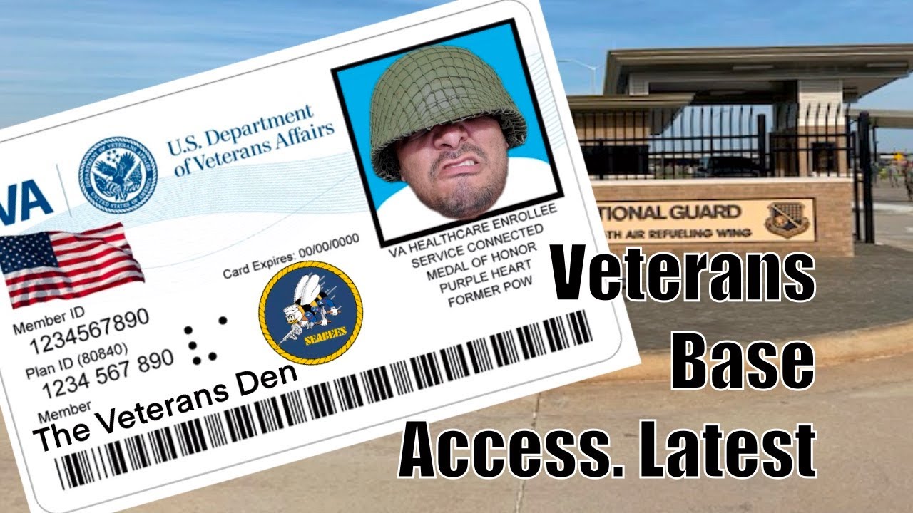 Veterans Base Access. Latest