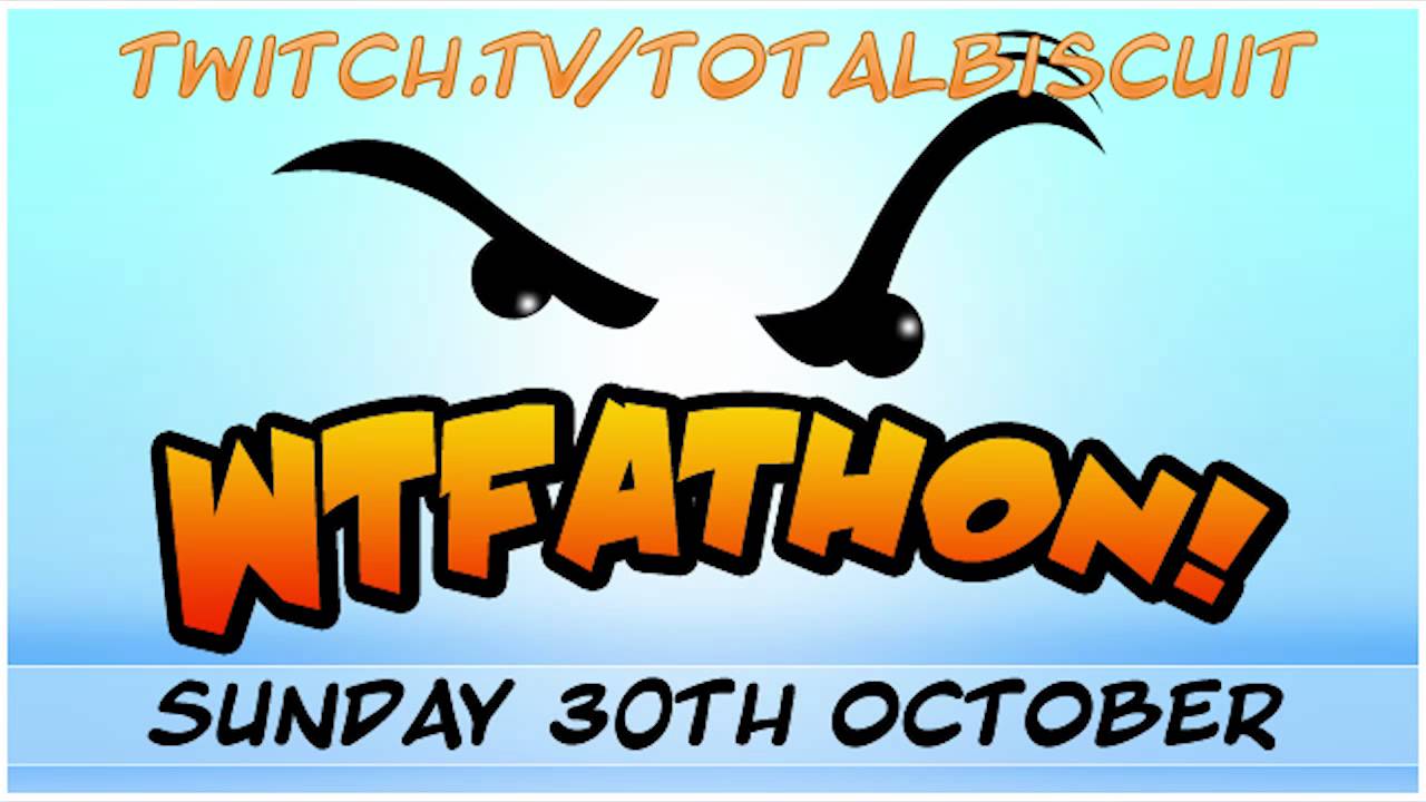 ► WTF Is... - Live Charity 12 hour WTF-a-Thon October 30th!