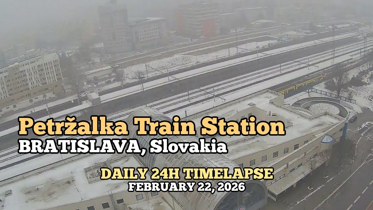 Petržalka Train Station - Daily Timelapse: February 22, 2026 [Bratislava, Slovakia]