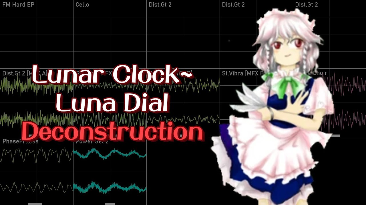 [Touhou 6 - EoSD] Lunar Clock ~ Luna Dial (Deconstruction)