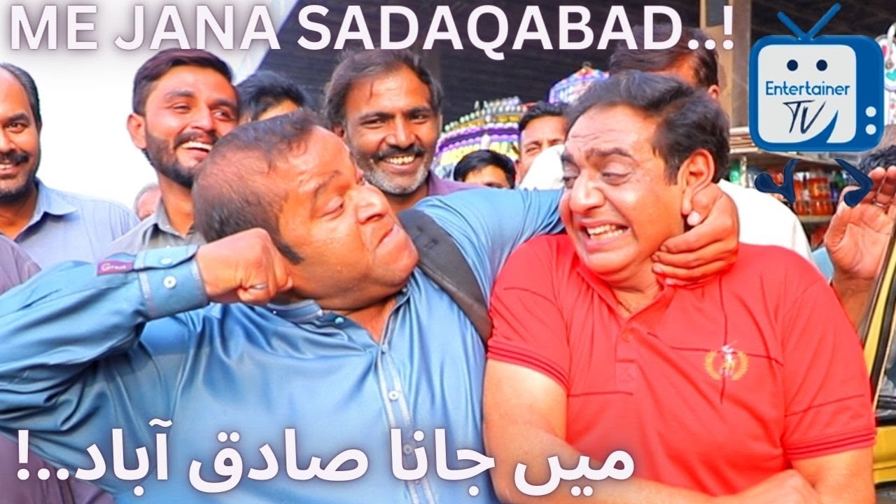 Me Jana SadaqAbad..!