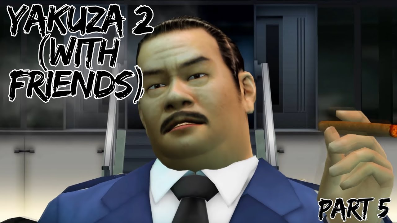Thoughts and prayers for Krim she's tired of this shit | Yakuza 2 With Friends (Part 5)