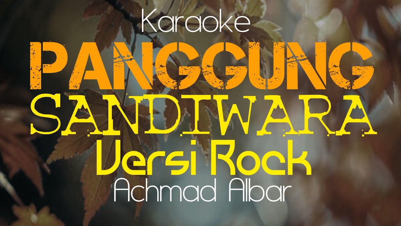 Karaoke Panggung sandiwara Versi Rock 