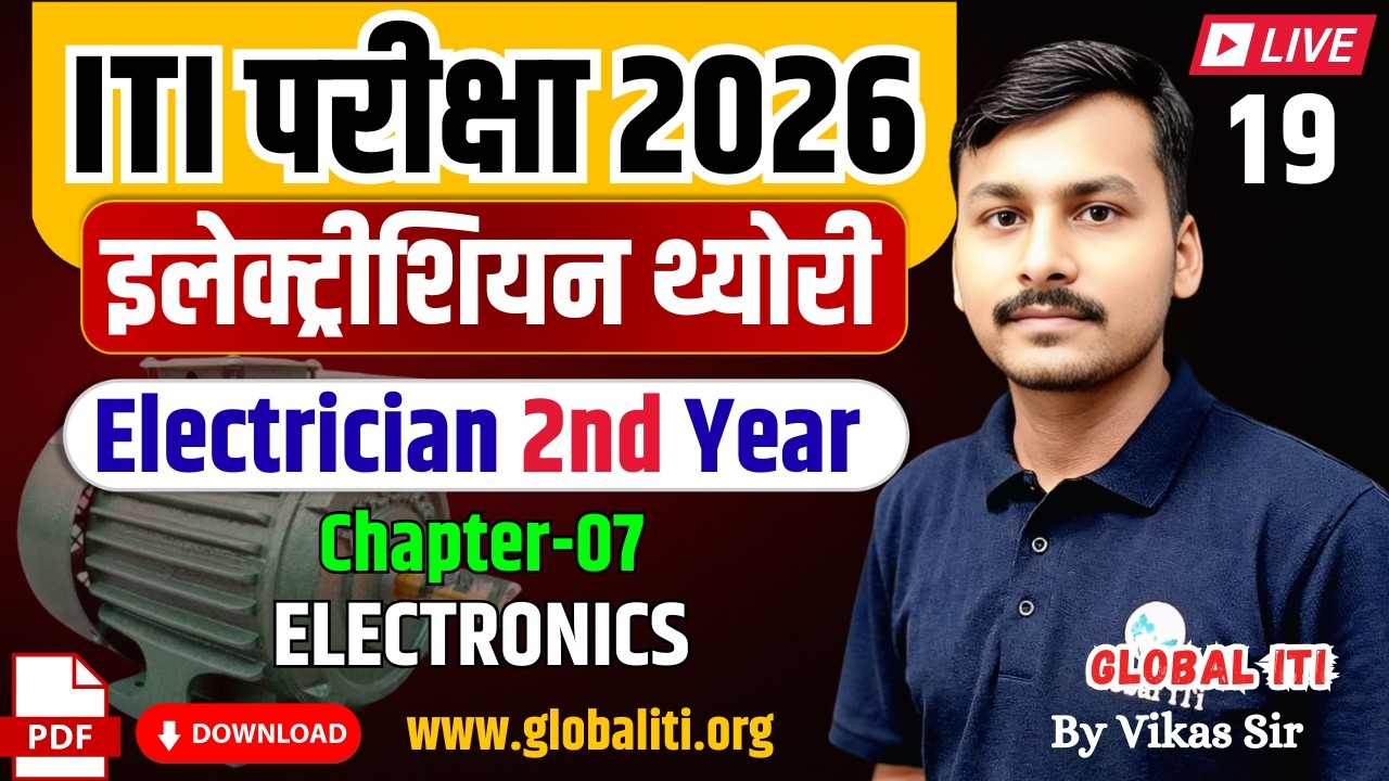 ITI Electrician 2nd Year Chapter- 07 Electronics