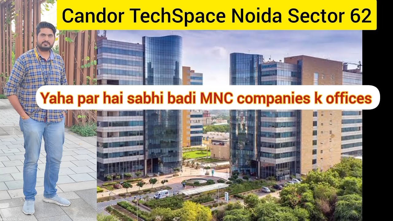 Candor Techspace Sector 62 Noida #techspace #trending #youtubevideo #viralvideo