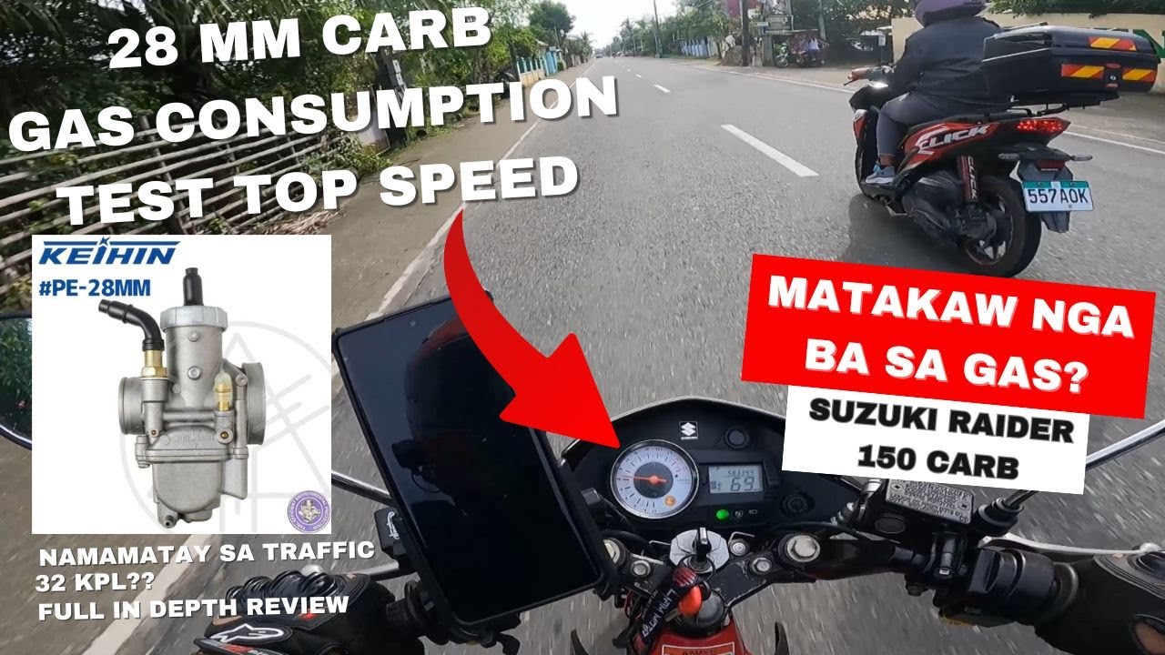 28 MM CARBURATOR IN DEPTH REVIEW RAIDER 150 CARB AND GAS CONSUMPTION