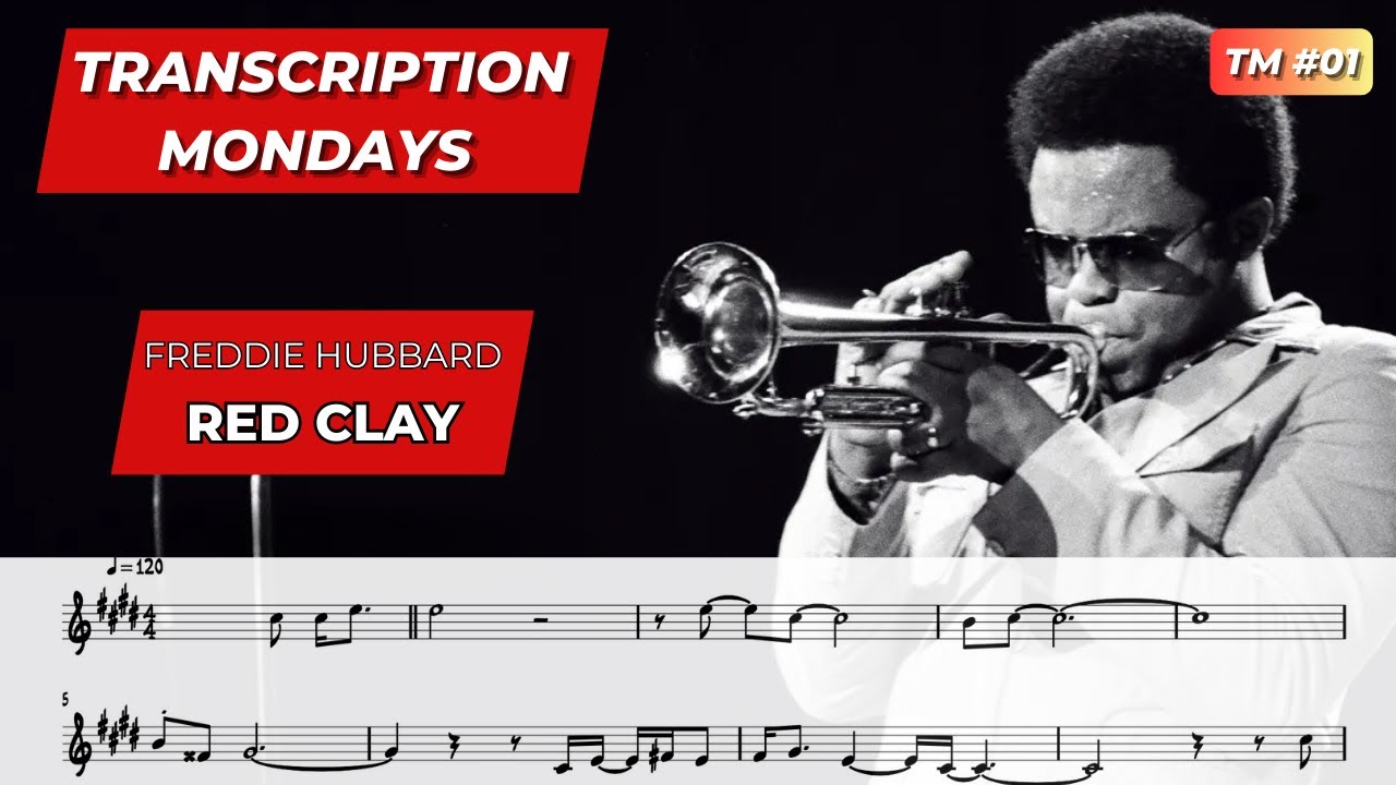 Red Clay (Freddie Hubbard solo transcription)