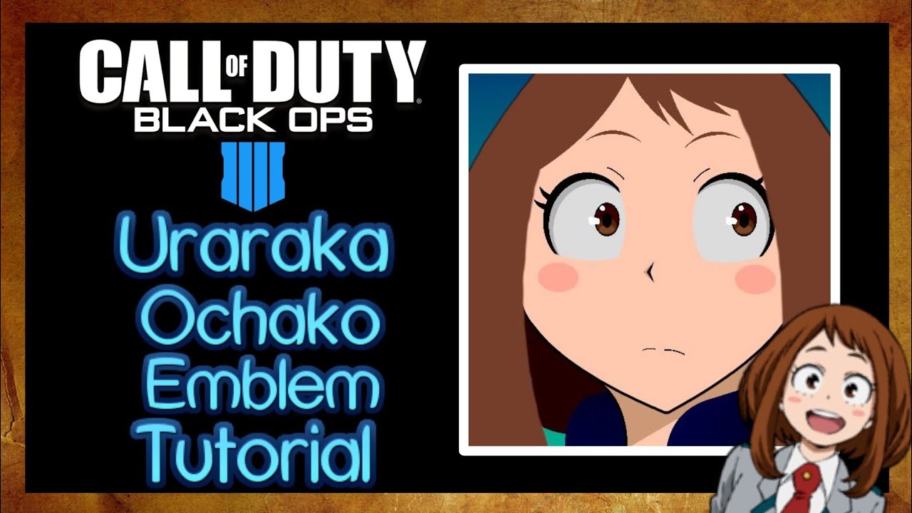 BO4 | Uraraka Ochako My Hero Academia Emblem Tutorial [Commentary] | Black Ops 4 Emblem Tutorial #4