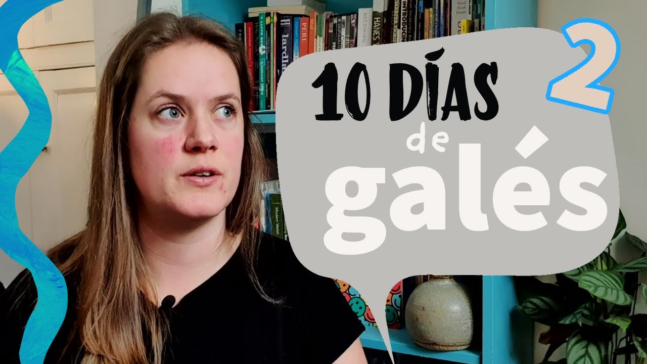 10 DÍAS DE GALÉS - 02 🏴󠁧󠁢󠁷󠁬󠁳󠁿 | Galés con Marian