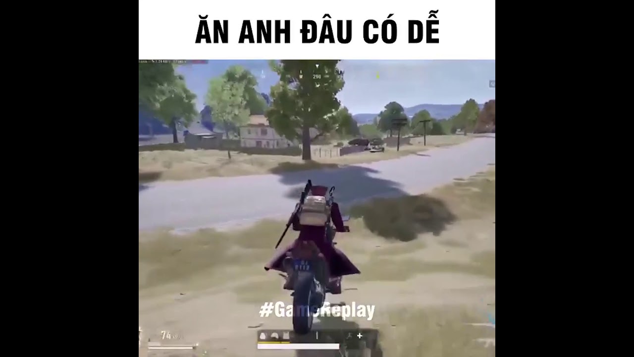Game Replay | TƯỞNG ĂN ĐƯỢC ANH MÀ DỄ À | FUNNY VIDEO GAME