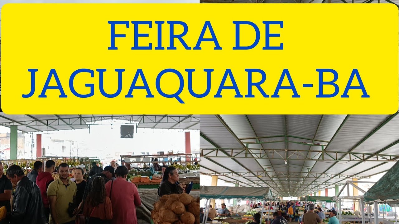 FEIRA MUNICIPAL /DE JAGUAQUARA -BA 🇧🇷