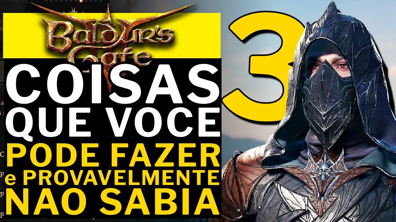 BALDUR'S GATE 3 - COISAS QUE VOCE PODE FAZER e PROVAVELMENTE NAO SABIA PARTE 3!!!