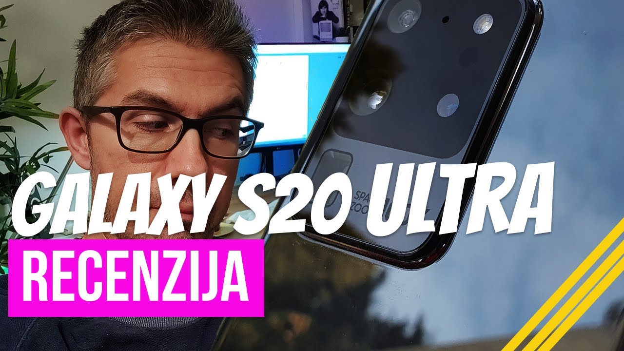 Samsung Galaxy S20 Ultra Recenzija