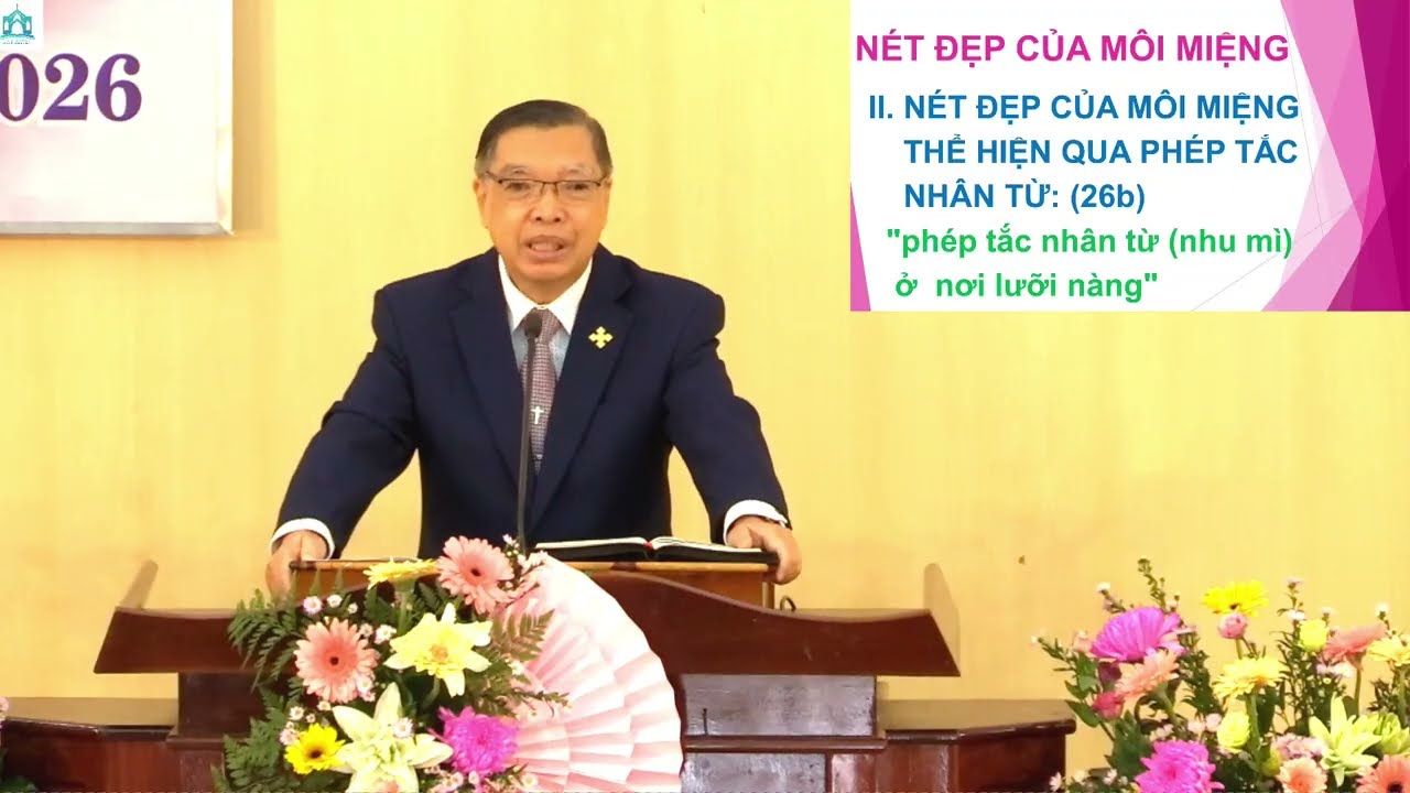NÉT ĐẸP CỦA MÔI MIỆNG ( Châm Ngôn 31:26 ) | MỤC SƯ ĐINH THUẬN | HTTL PHAN THIẾT | LÂM ĐỒNG