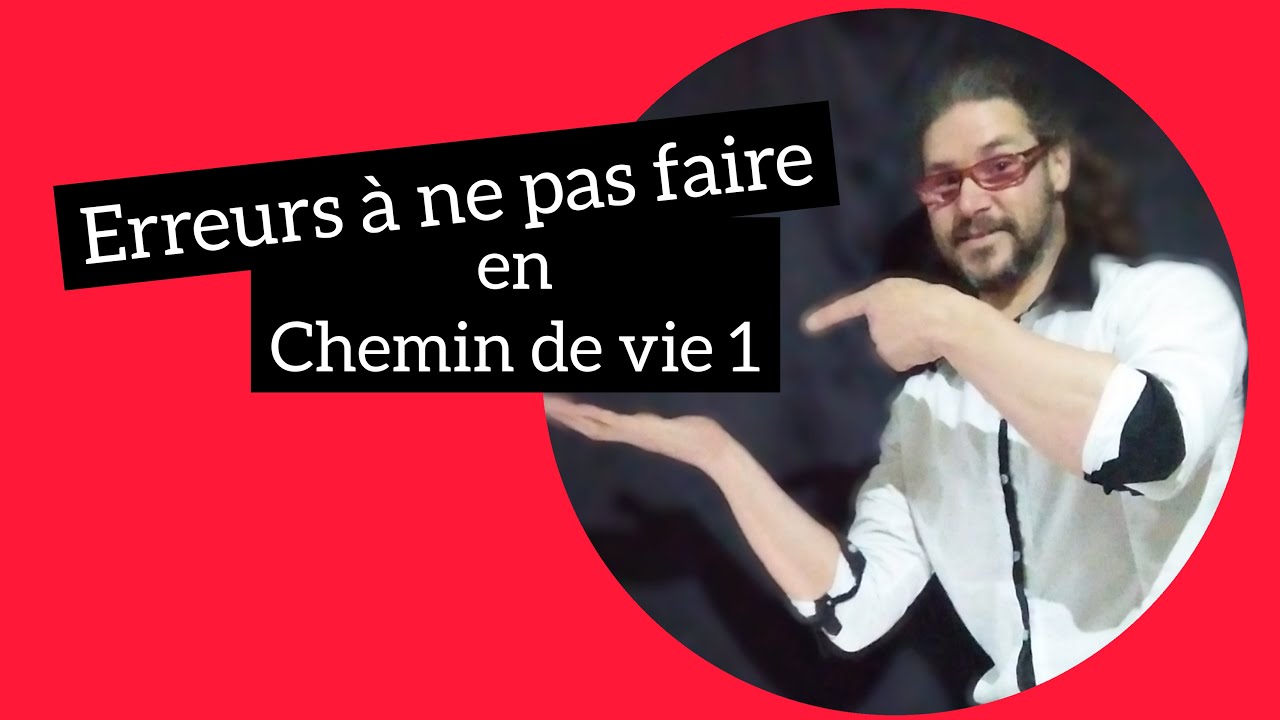 Que signifie: être en Chemin de vie 1 ?