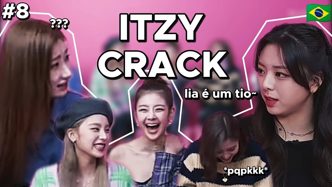 ITZY CRACK BR #8