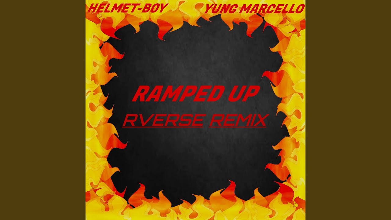 Ramped Up (RVerse Remix)