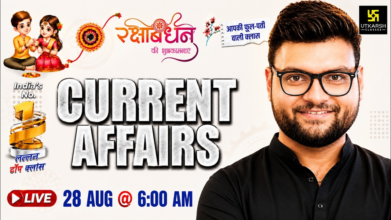 28 August 2026 Current Affairs | Episode 2163 | Kumar Gaurav Sir