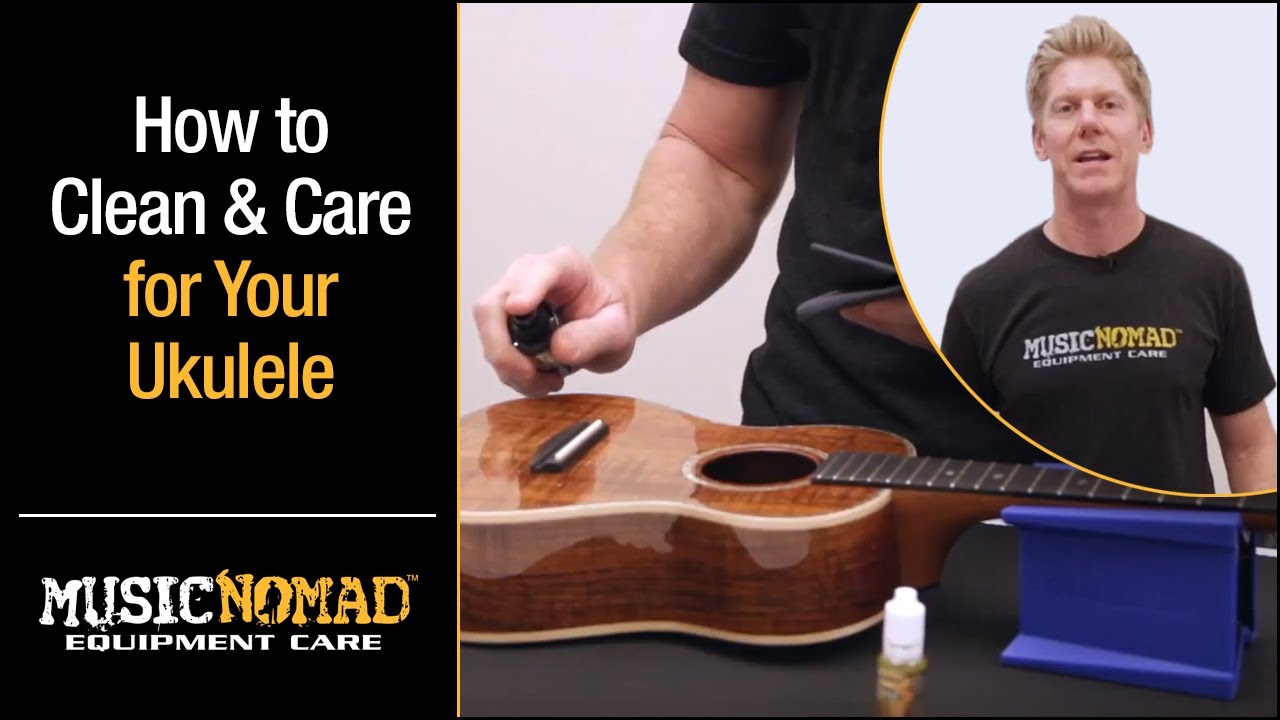 How to Clean and Care for your Ukulele with MusicNomad